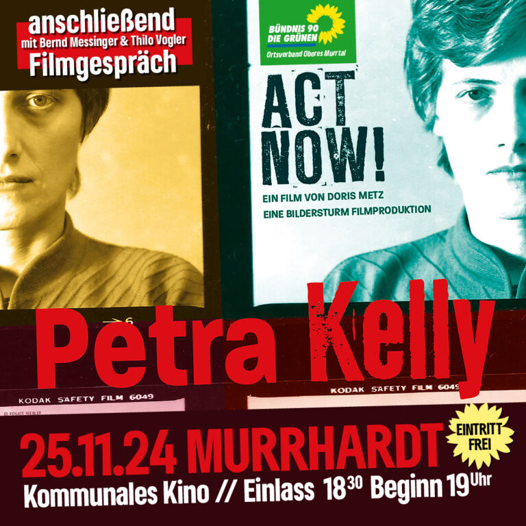 Filmabend mit „Petra Kelly – Act Now!“